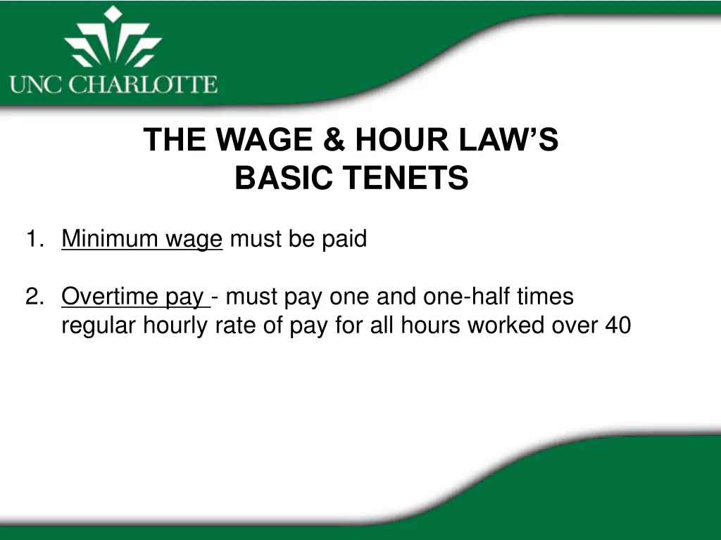 the wage hour law s basic tenets