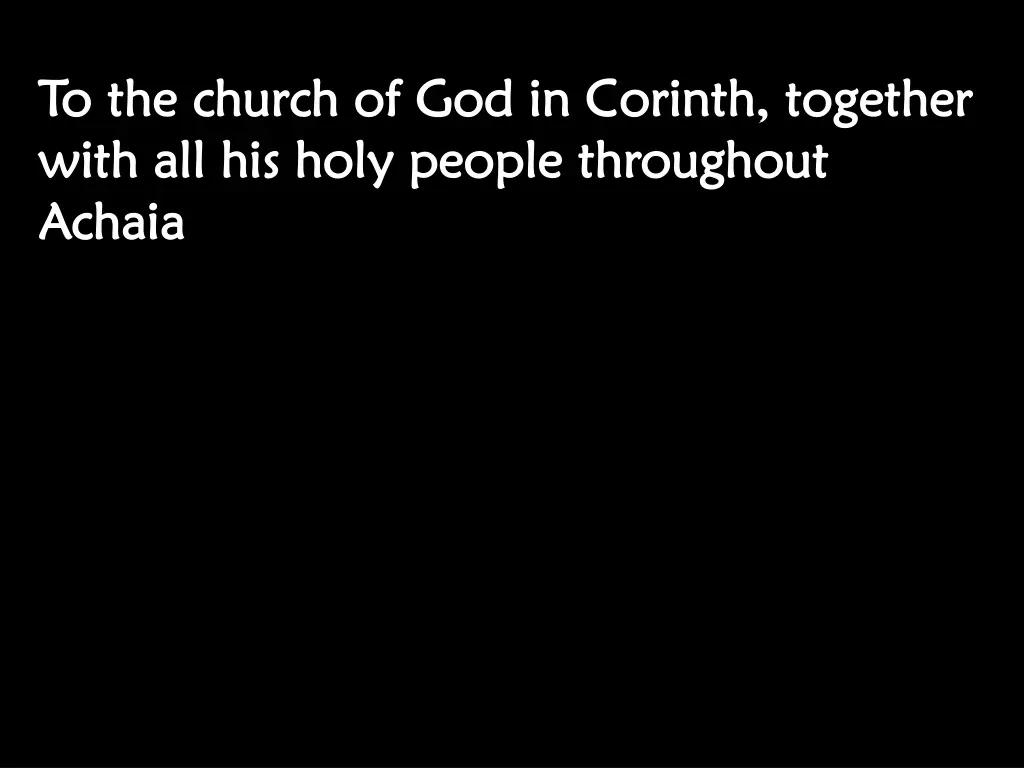 to the church of god in corinth together