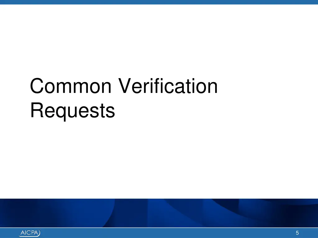 common verification requests