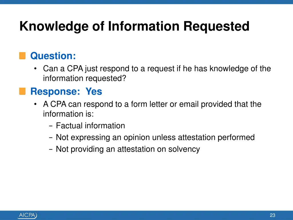 knowledge of information requested