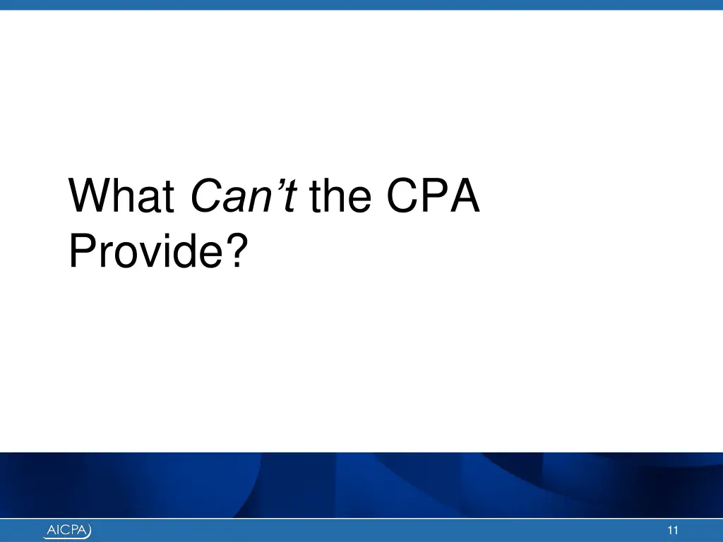 what can t the cpa provide