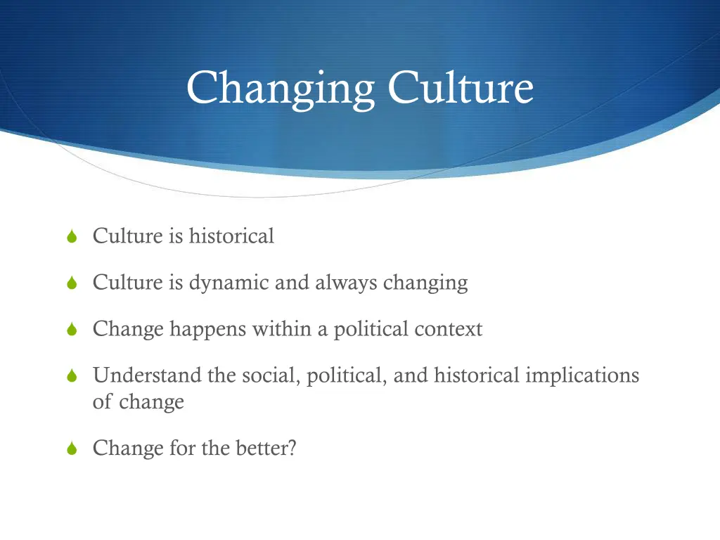 changing culture