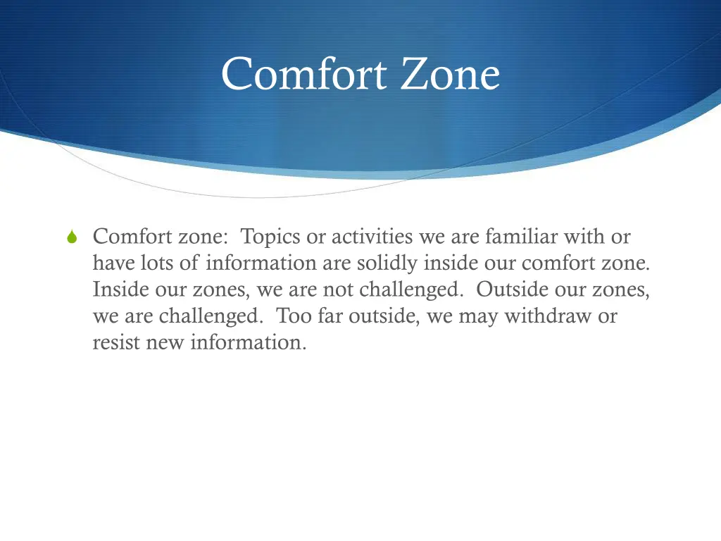 comfort zone