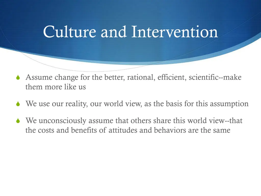 culture and intervention