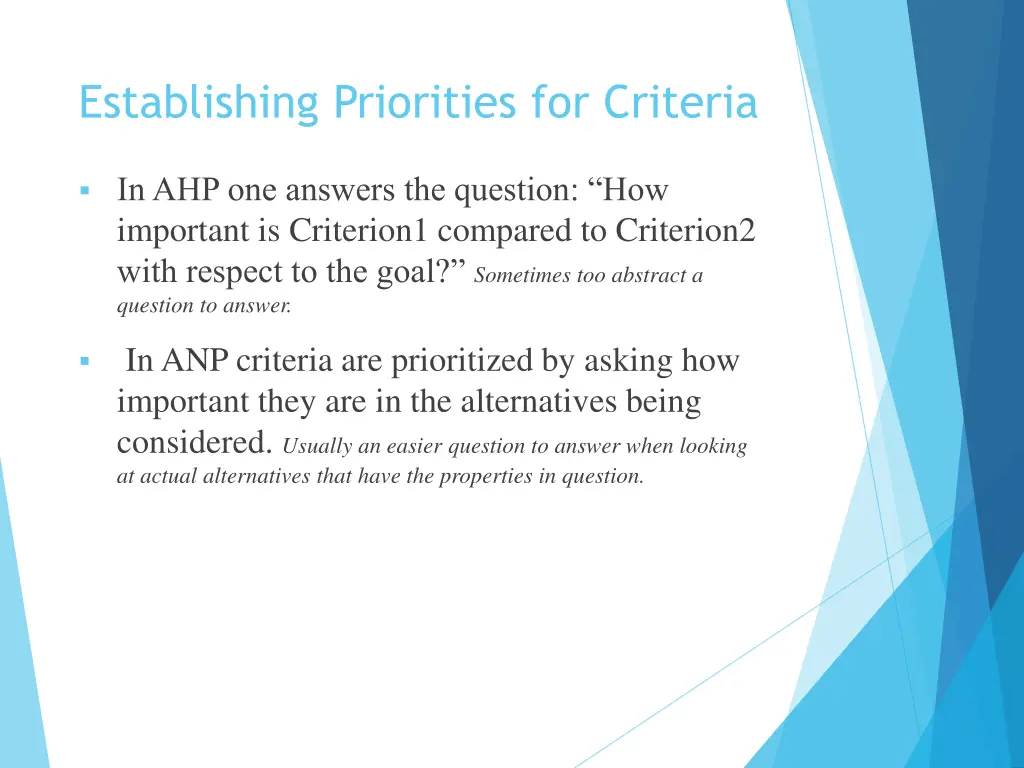 establishing priorities for criteria