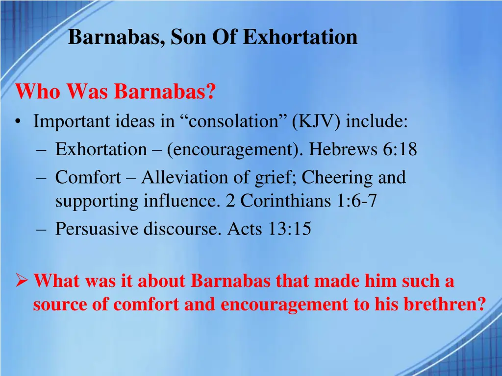 barnabas son of exhortation 1