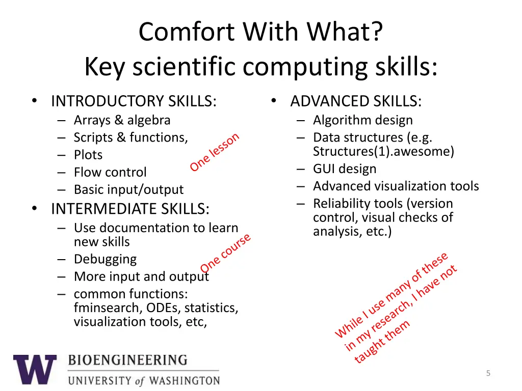 comfort with what key scientific computing skills