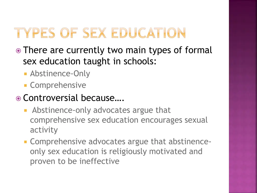 types of sex education there are currently