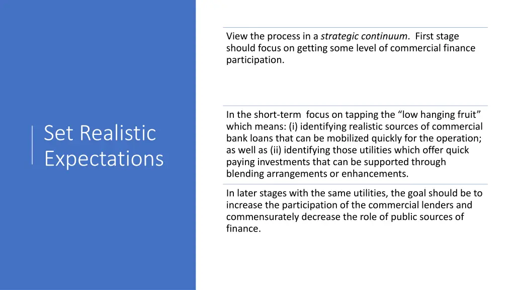 view the process in a strategic continuum first