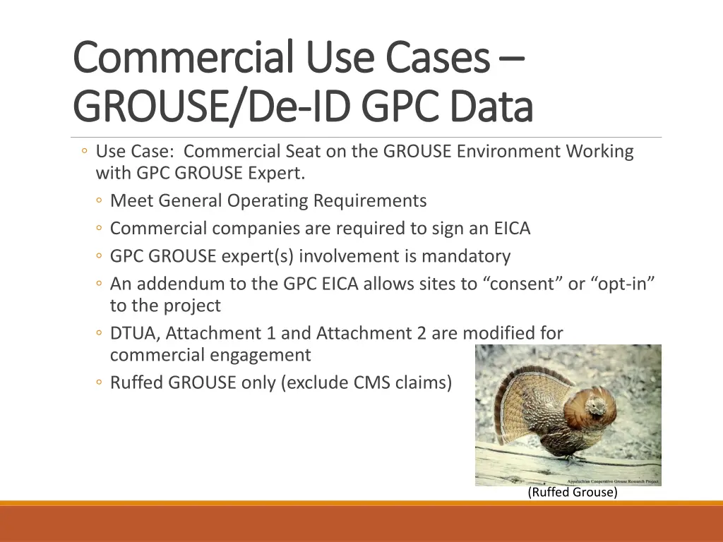 commercial use cases commercial use cases grouse