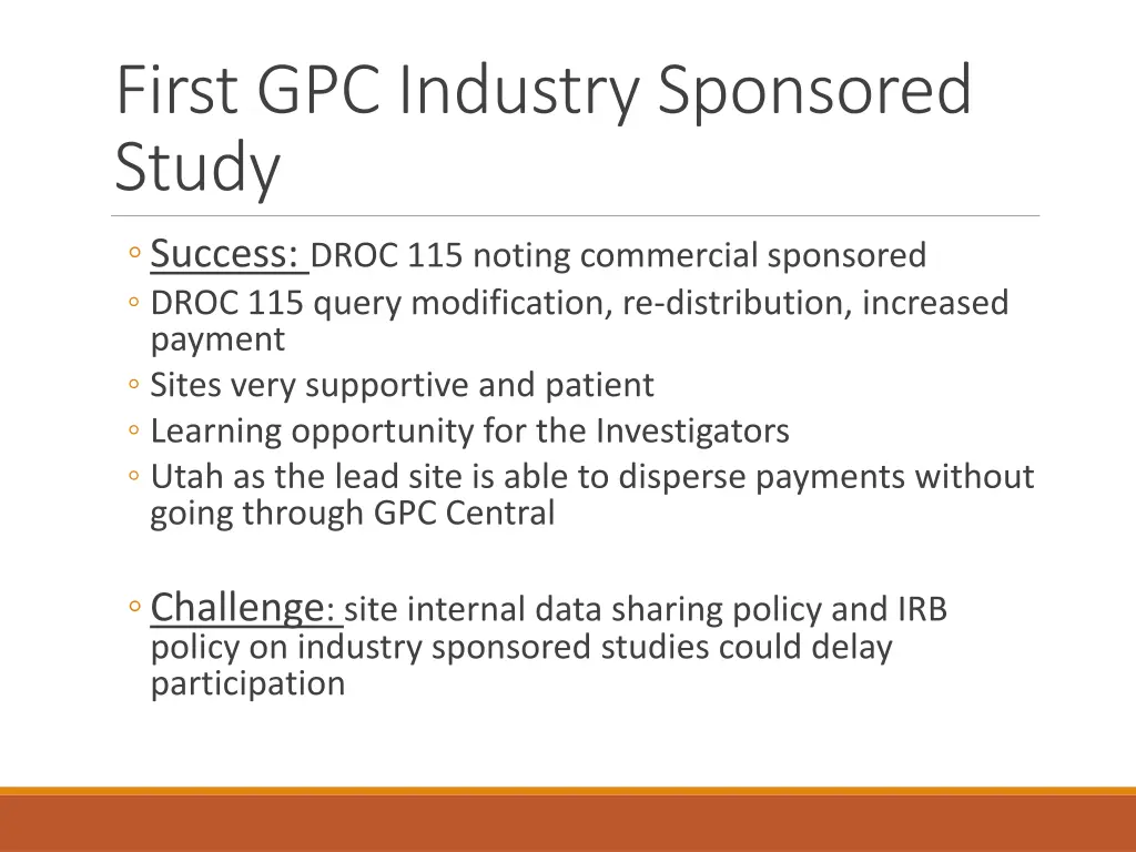 first gpc industry sponsored study 1