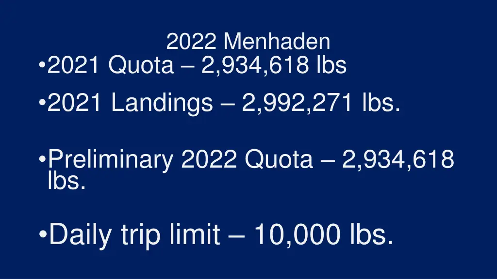 2022 menhaden