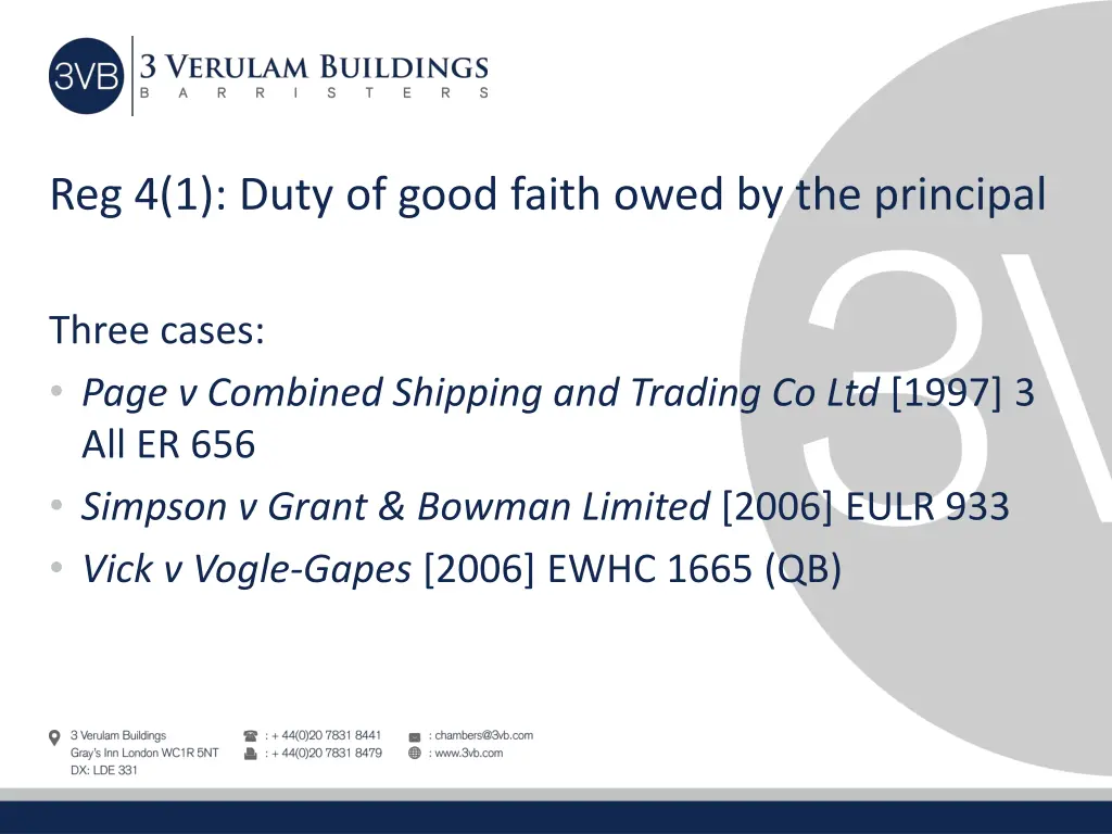 reg 4 1 duty of good faith owed by the principal