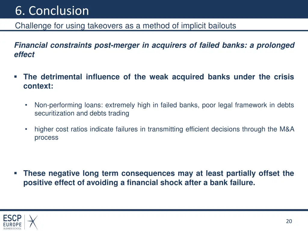 6 conclusion challenge for using takeovers