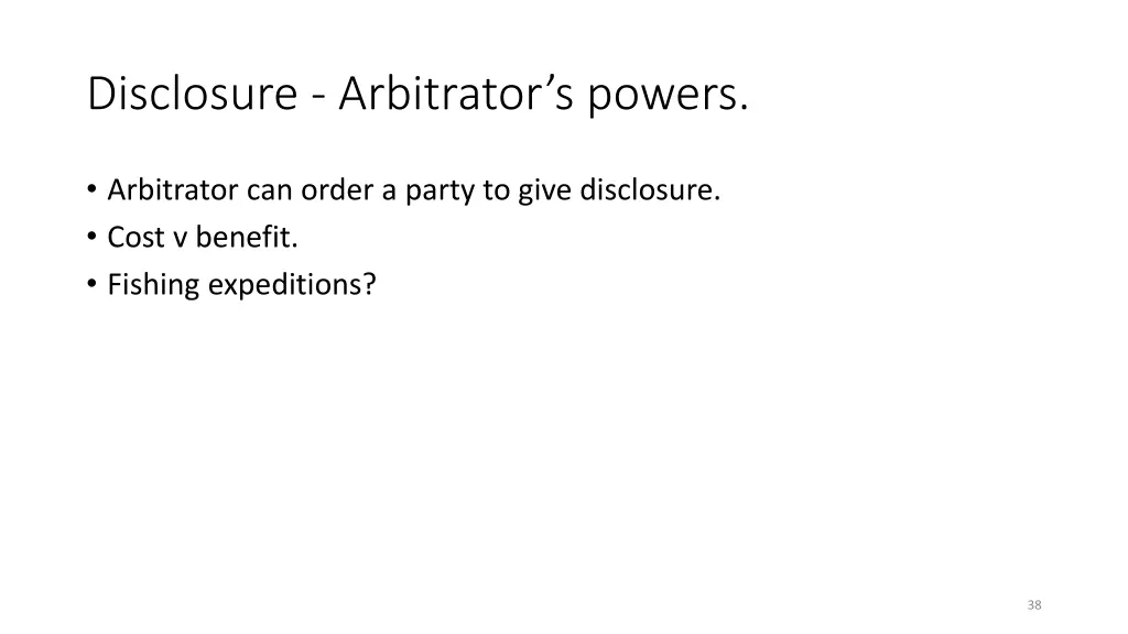 disclosure arbitrator s powers