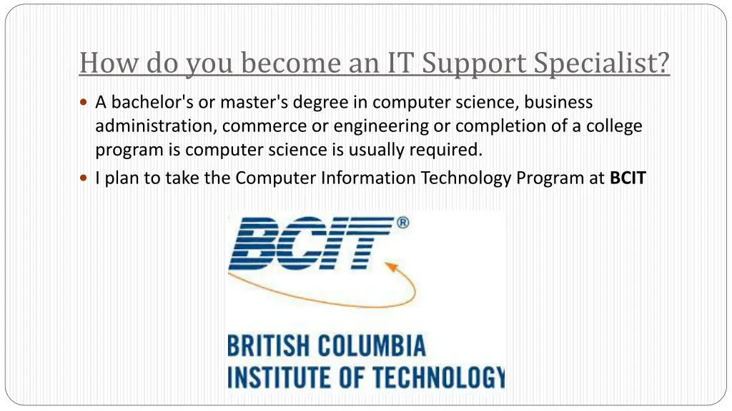 how do you become an it support specialist