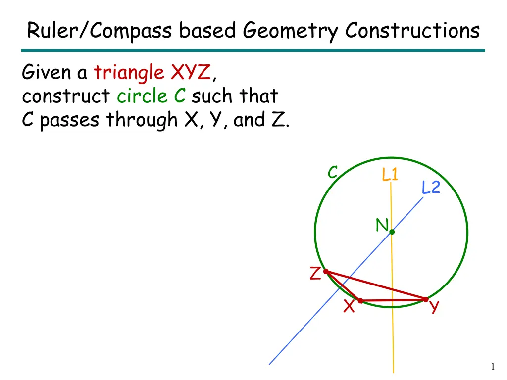 ruler compass based geometry constructions