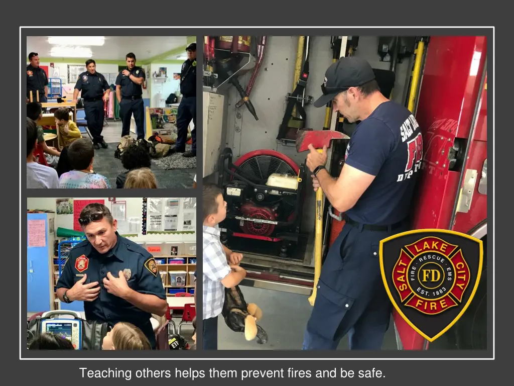 teaching others helps them prevent fires