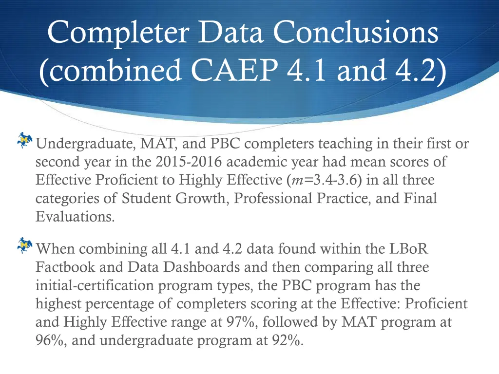 completer data conclusions combined caep