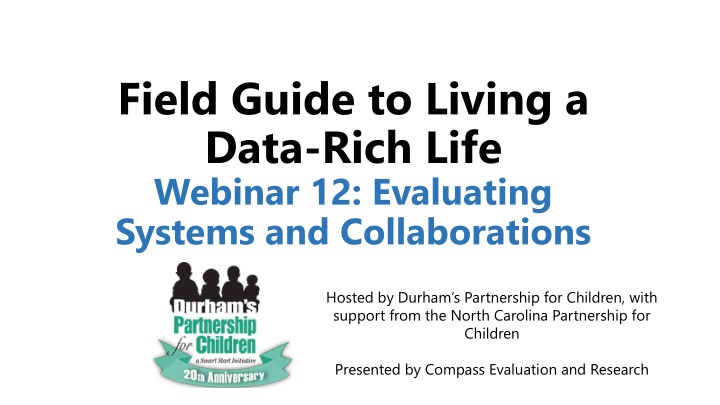 field guide to living a data rich life webinar