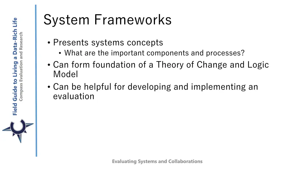 system frameworks