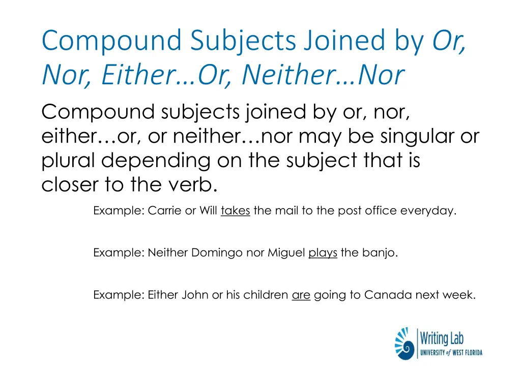 compound subjects joined by or nor either