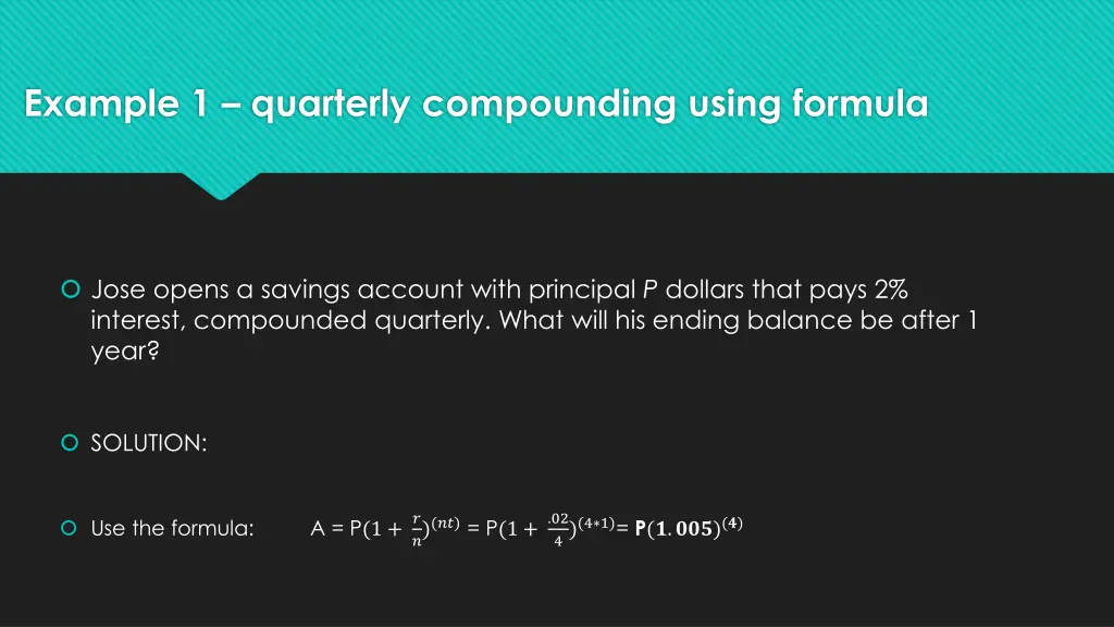 example 1 quarterly compounding using formula