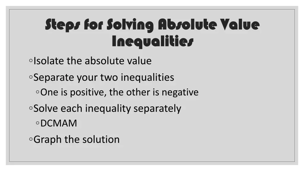 steps for solving absolute value steps