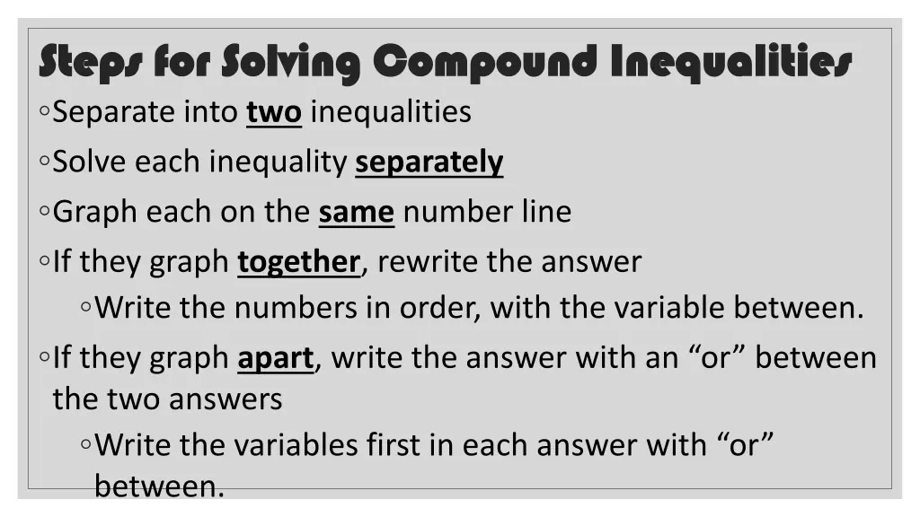 steps for solving compound inequalities steps