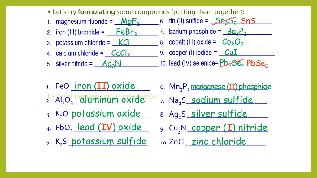 let s try formulating some compounds putting them 2