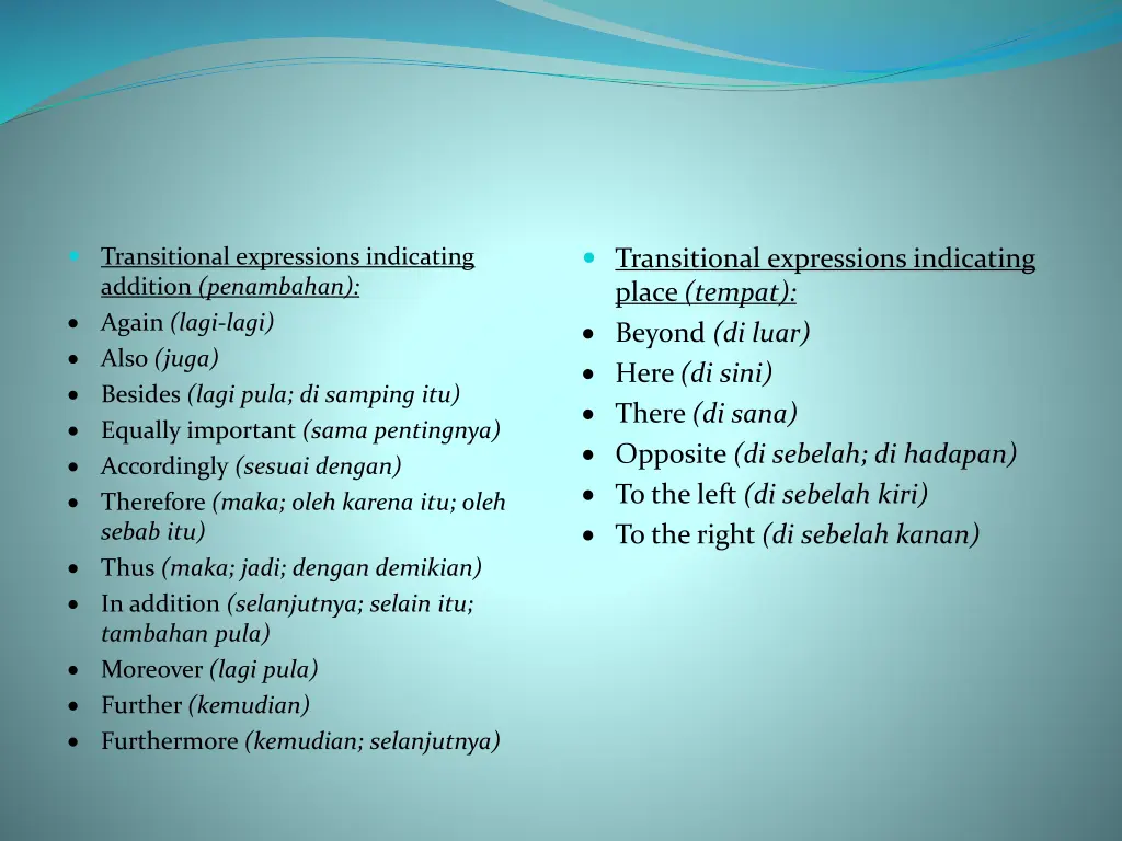 transitional expressions indicating addition