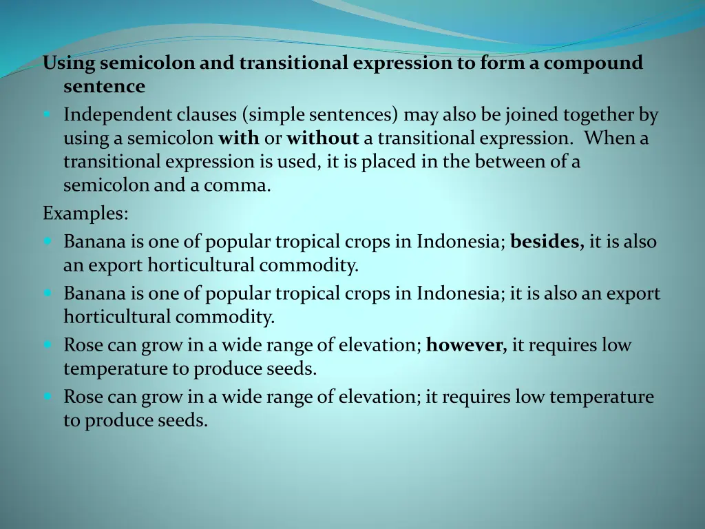 using semicolon and transitional expression