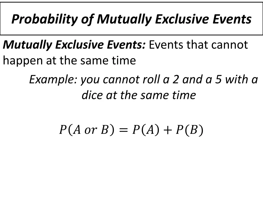 probability of mutually exclusive events