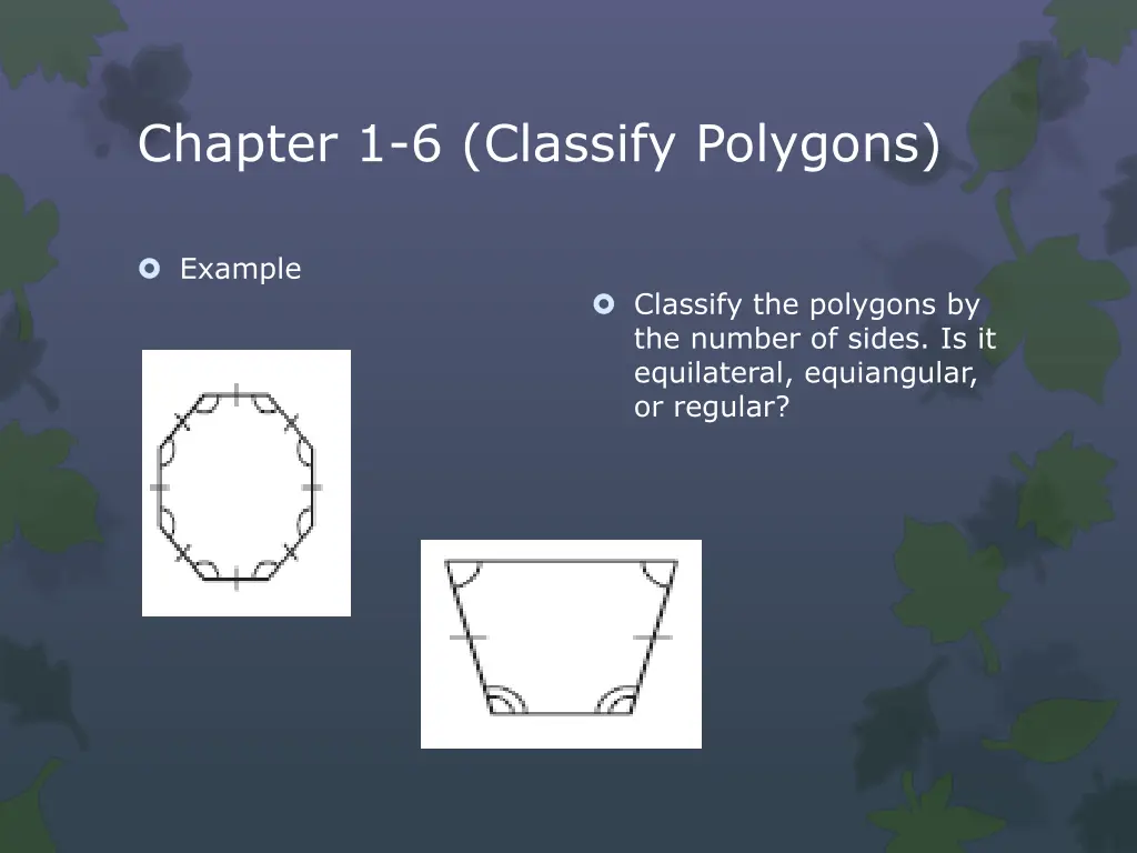 chapter 1 6 classify polygons 4