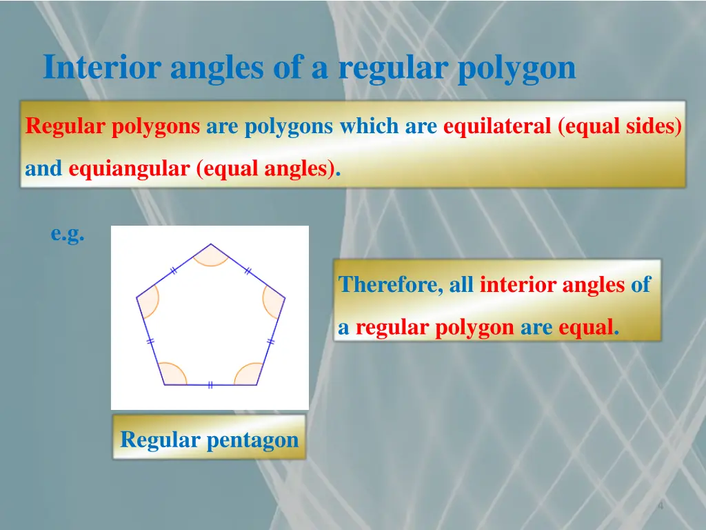 interior angles of a regular polygon