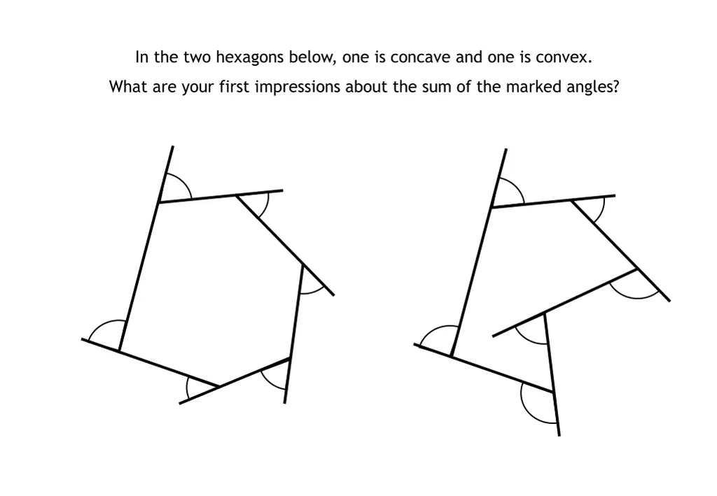 in the two hexagons below one is concave