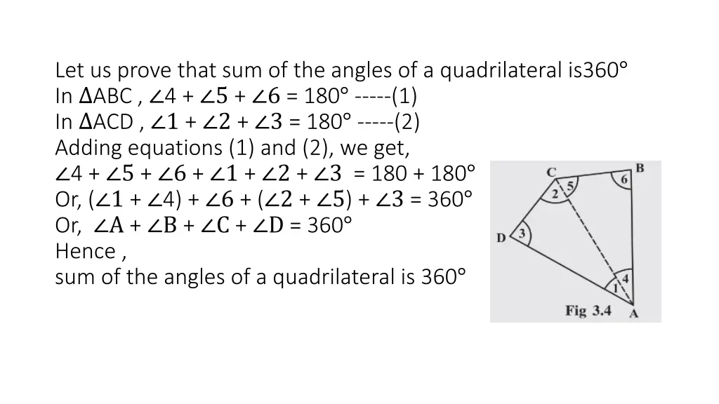 let us prove that sum of the angles