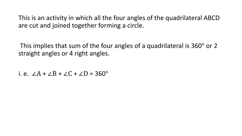 this is an activity in which all the four angles