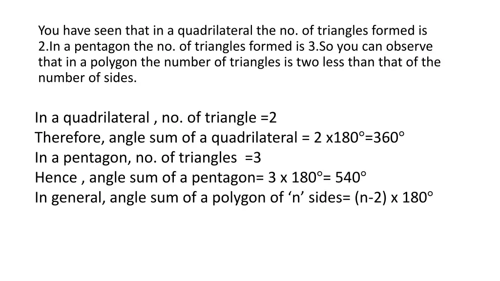 you have seen that in a quadrilateral