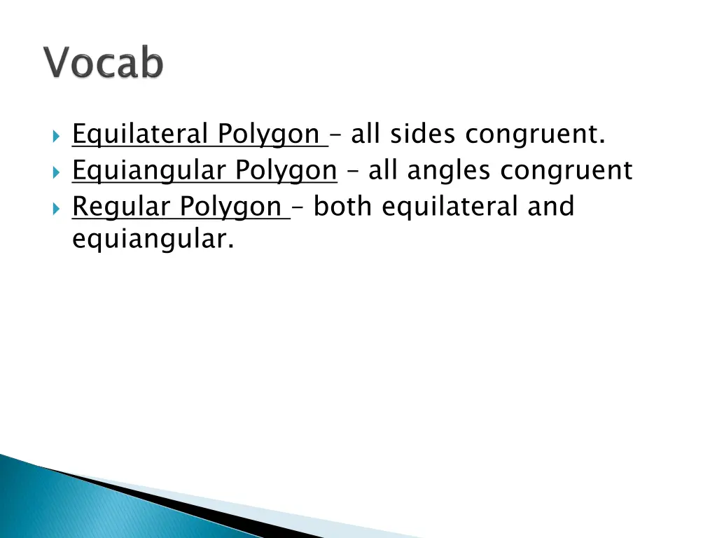 equilateral polygon all sides congruent