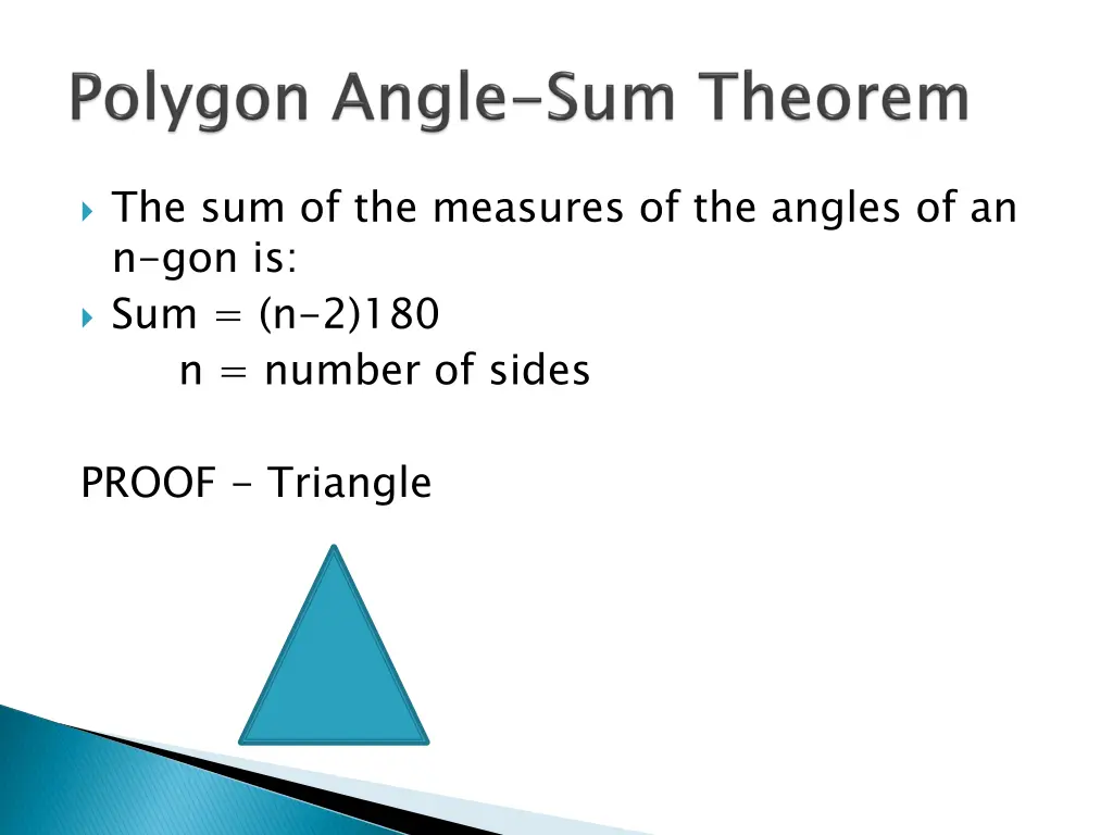 the sum of the measures of the angles