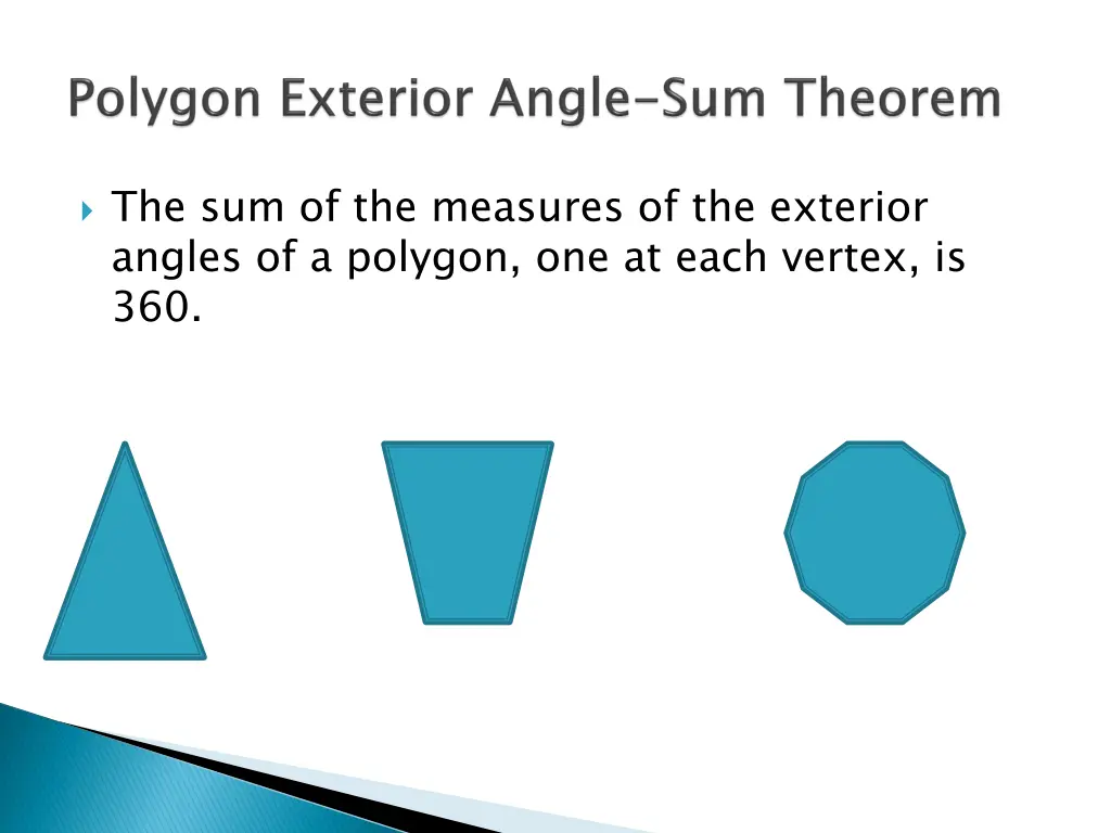 the sum of the measures of the exterior angles