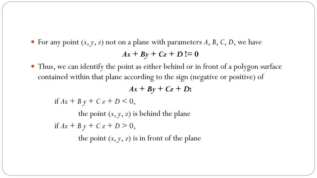 for any point x y z not on a plane with