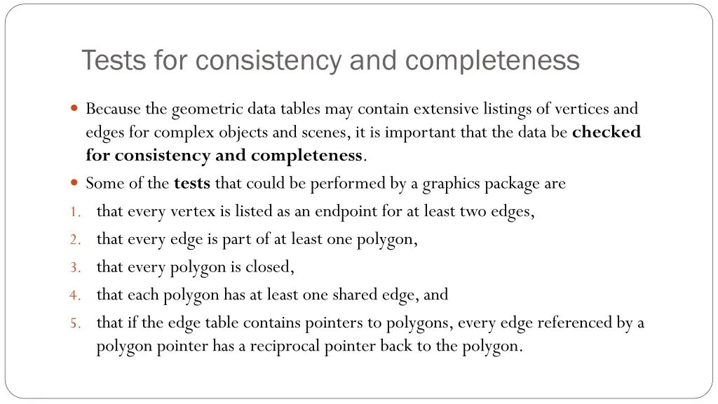 tests for consistency and completeness