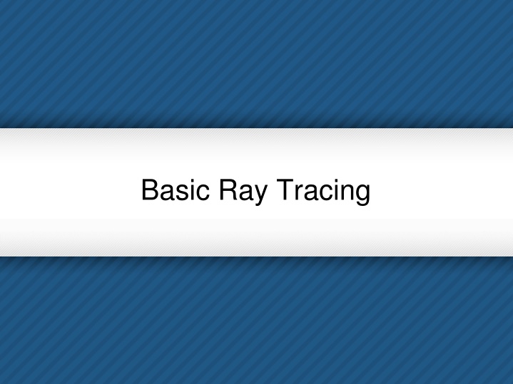 basic ray tracing