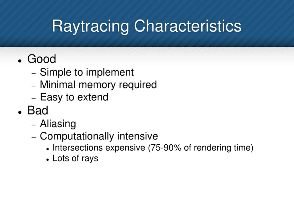 raytracing characteristics