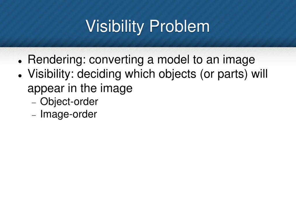 visibility problem