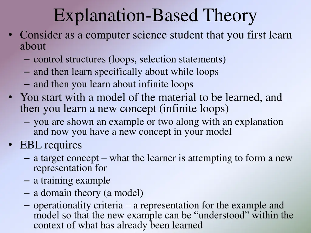 explanation based theory consider as a computer