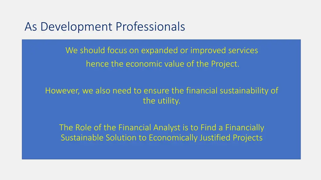 as development professionals