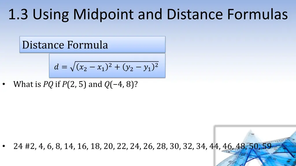 1 3 using midpoint and distance formulas 4